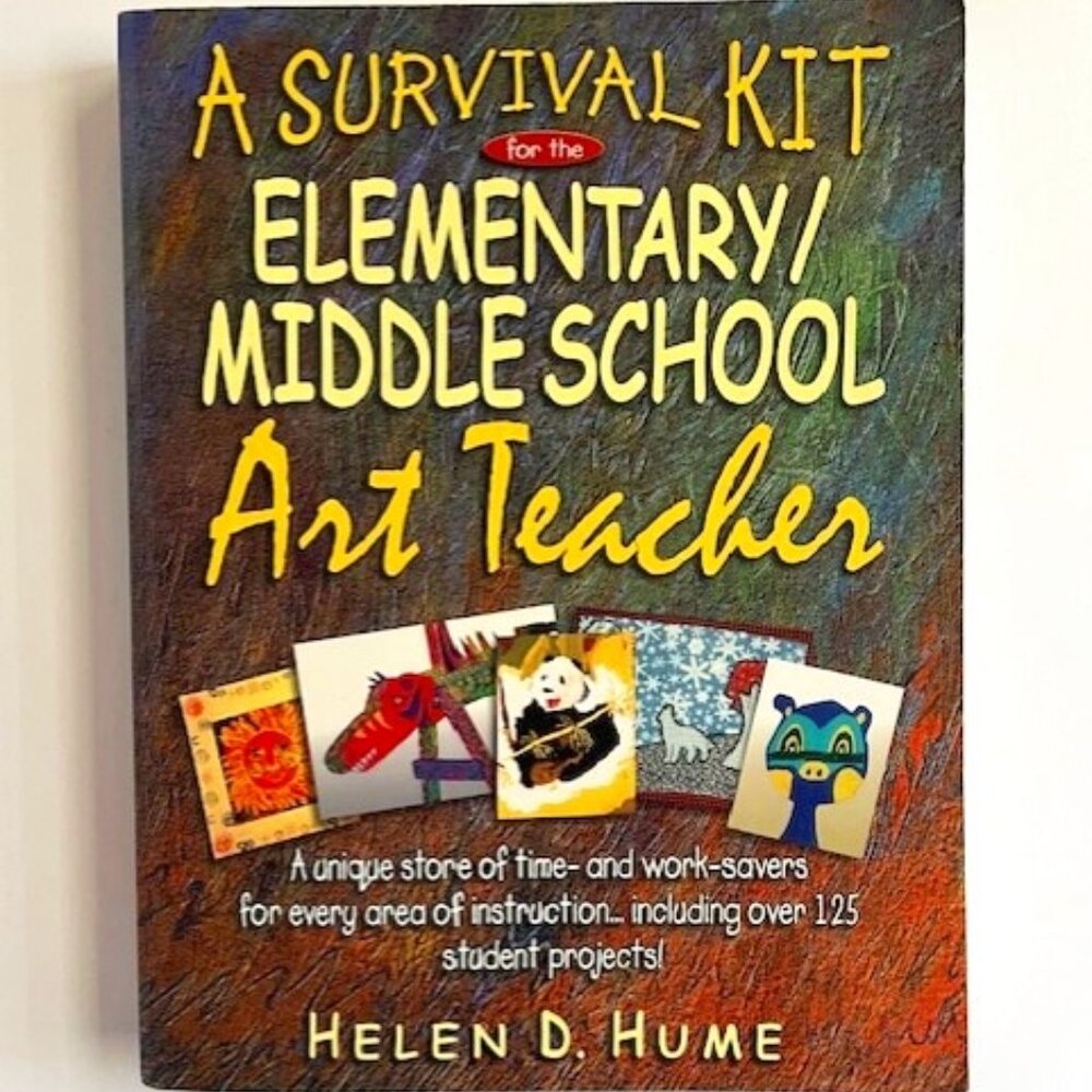 *NEW A Survival Kit for Elementary Middle School Art Teacher - Paperback